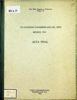 VII Congreso Panamericano del Niño. Acta Final