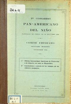 IV Congreso Pan-Americano del Niño. Comité Uruguayo. Segundo boletín