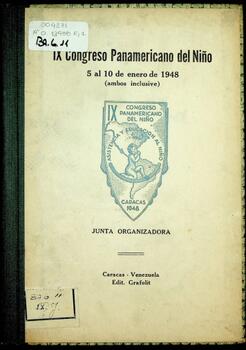 Informe de la Junta Organizadora del IX Congreso Panamericano del Niño