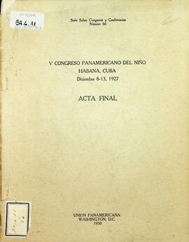V Congreso Panamericano del Niño. Acta Final